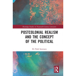 Postcolonial Realism and the Concept of the Political