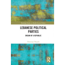 Lebanese Political Parties: Dream of a Republic