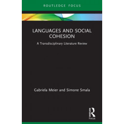 Languages and Social Cohesion: A Transdisciplinary Literature Review