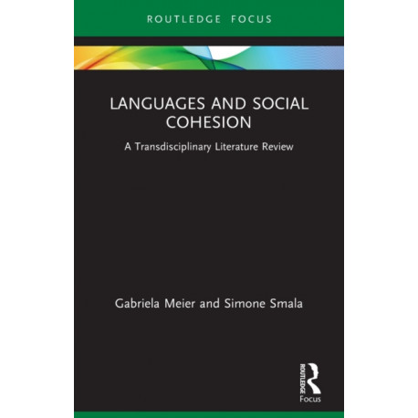 Languages and Social Cohesion: A Transdisciplinary Literature Review