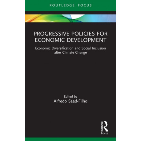 Progressive Policies for Economic Development: Economic Diversification and Social Inclusion after Climate Change