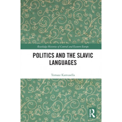 Politics and the Slavic Languages