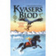 Kvasers Blod
