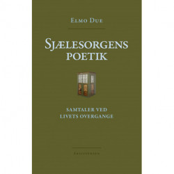 Sjælesorgens poetik: Samtaler ved livets overgang