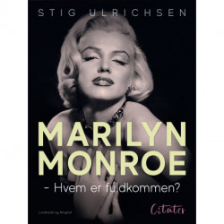 Marilyn Monroe - Hvem er fuldkommen?