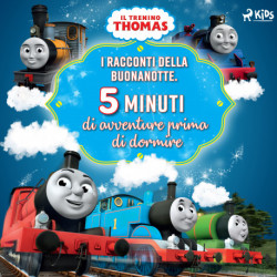 Il trenino Thomas - I racconti della buonanotte. Cinque minuti di avventure prima di dormire