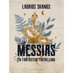 Messias. En fantastisk fortælling