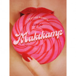 Maktkamp - erotisk novell