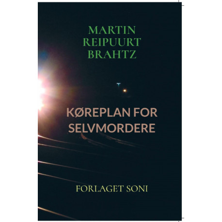 Køreplan for selvmordere: En nutids københavnerkrimi