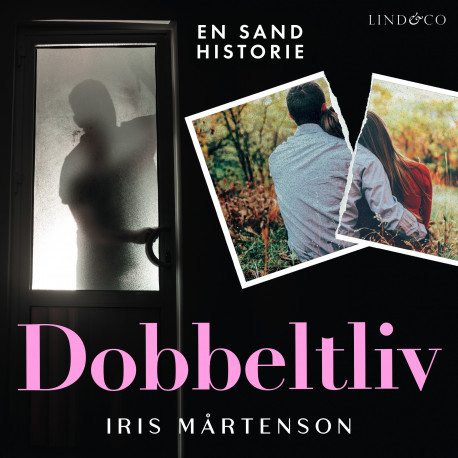 Dobbeltliv: En sand historie