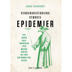 Verdenshistoriens største epidemier