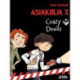 Asiakirja X – Crazy Devils
