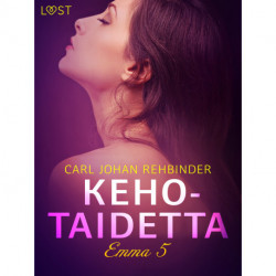 Emma 5: Kehotaidetta – eroottinen novelli