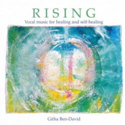 Rising: Vocal music for healing and self-healing