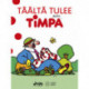 Täältä tulee Timpa