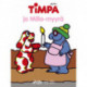 Timpa ja Milla-myyrä