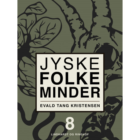 Jyske folkeminder. Bind 8