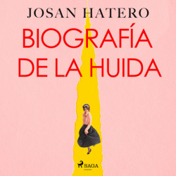 Biografía de la huida