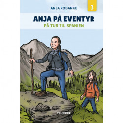 Anja på eventyr -3: På tur til Spanien (LYT & LÆS)