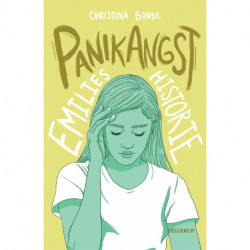 Angst -4: Panikangst: Emilies historie