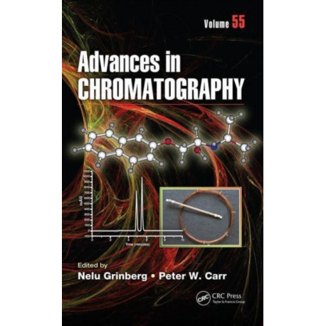 Advances in Chromatography: Volume 55
