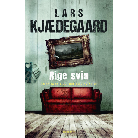 Rige svin: En Hvid & Belling-krimi