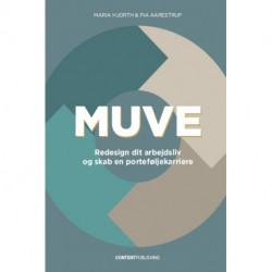 MUVE: Redesign dit arbejdsliv, og skab en porteføljekarriere