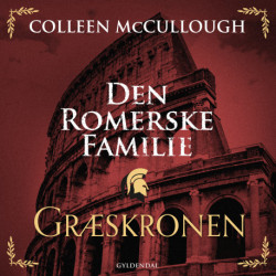 Den romerske familie. Græskronen: Den romerske familie 2