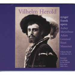 Vilhelm Herold synger fransk opera: Auber, Meyerbeer, Adam, Gounod, Bizet, Massenet