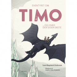 Eventyret om Timo og hvad der siden skete
