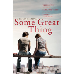 Some Great Thing