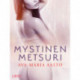 Mystinen metsuri – eroottinen novelli