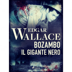 Bozambo. Il gigante nero