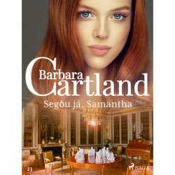Segðu já, Samantha (Hin eilífa sería Barböru Cartland 19)