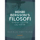 Henri Bergson's filosofi - Karakteristik og kritik