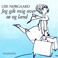 Jeg gik mig over sø og land
