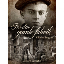 Fra den gamle fabrik