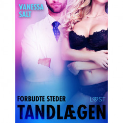 Forbudte Steder: Tandlægen