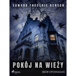 Pokój na wieży. Zbiór opowiadań