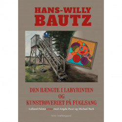 Den hængte i labyrinten & Kunstrøveriet på Fuglsang: Lolland-Falsterkrimi med Angela Pecci og Michael Bech