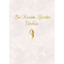 Det Knuste Hjertes Visdom