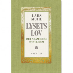 Lysets Lov: Det Aramæiske Mysterium