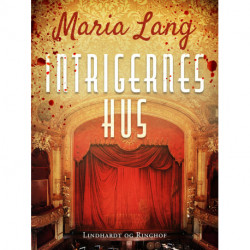 Intrigernes hus