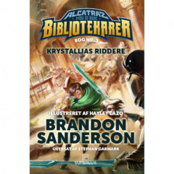 Krystallias Riddere: Alcatraz mod de onde Bibliotekarer 3