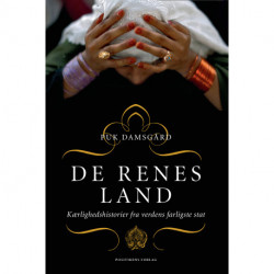 De renes land: Kærlighedshistorier fra verdens farligste stat
