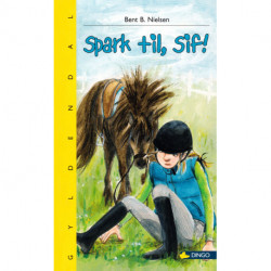 Spark til, Sif! - Lyt&læs