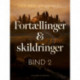 Fortællinger og skildringer (bind 2)