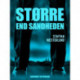 Større end sandheden
