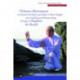 Thirteen Movements to Stretch the Body and Make it More Supple, and Guiding and Harmonising Energy to Regulate the Breath: Dao Yin Yang Sheng Gong Foundation Sequences 2