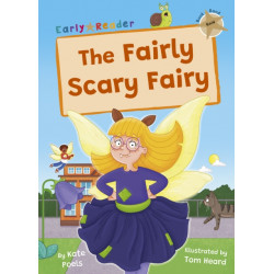 The Fairly Scary Fairy: (Gold Early Reader)